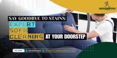Say Goodbye To Stains Expert Sofa Cleaning At Yo