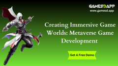 Creating Immersive Game Worlds Metaverse Game De