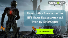 How To Get Started With Nft Game Development A S