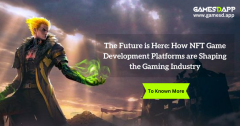 The Future Is Here   Nft Game Development Platfo