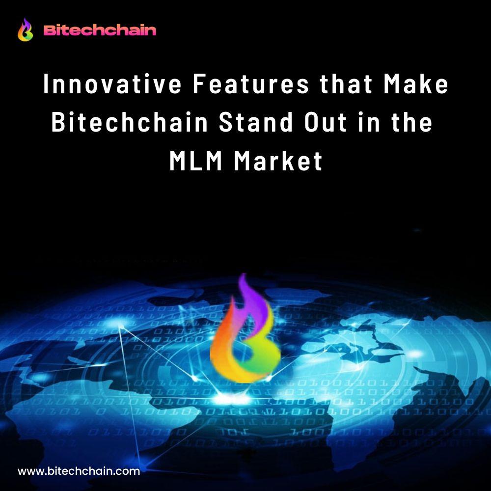 Innovative Features that Make Bitechchain Stand Out in the MLM Market 2 Image