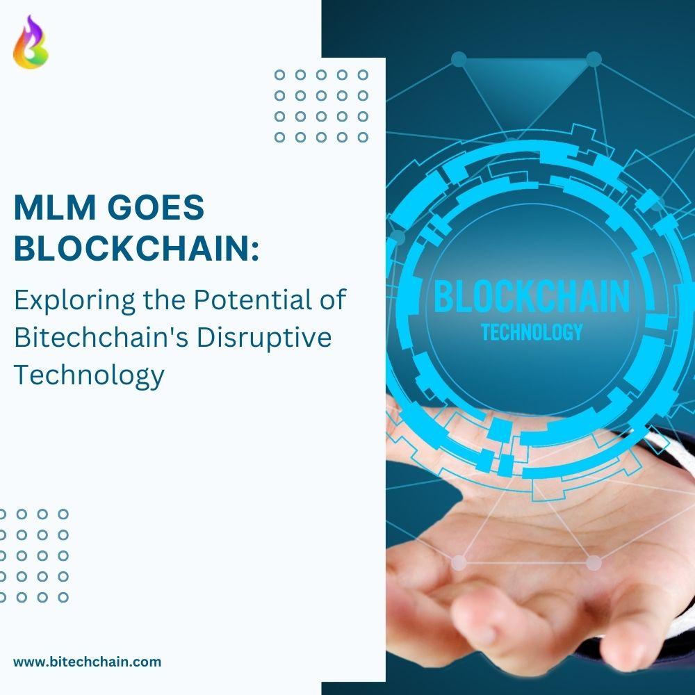 Revolutionize Your MLM Business with Bitechchains Blockchain Technolo 2 Image