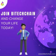 Join Bitechchain And Change Your Life Today