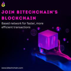 Join Bitechchains Blockchain-Based Network For F