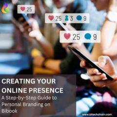 Creating Your Online Presence A Step-By-Step Gui