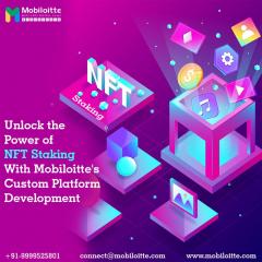 Unlock The Power Of Nft Staking With Mobiloittes