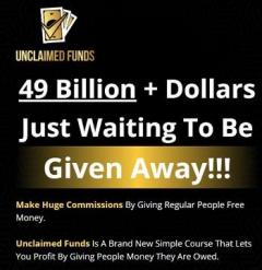Unclaimed Funds -Make Huge Commission By Giving 