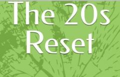 The 20S Reset: Building Direction Through Experi