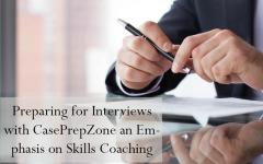 Preparing For Interviews With Caseprepzone An Em