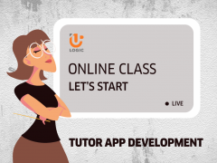 Looking To Create A Top-Notch Tutor App For Your