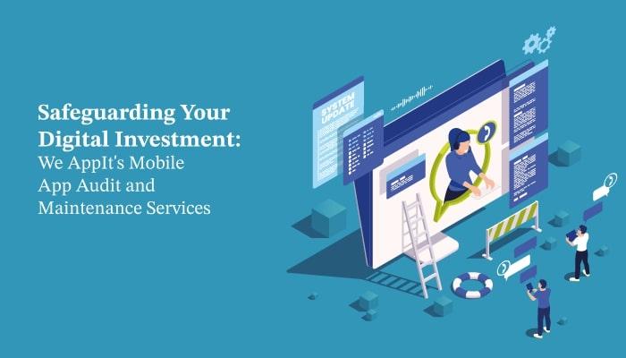 We AppIt Mobile App Audit and Maintenance Services 2 Image