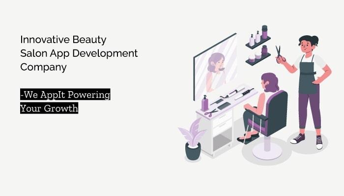Innovative Beauty Salon App Development Company- We AppIt Powering You 2 Image