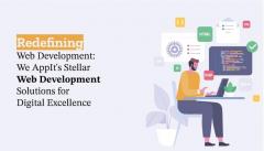 Redefining Web Development We Appits Stellar Web