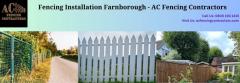Premium Fencing Installation In Farnborough - Ac