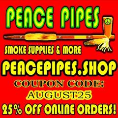 Peace Pipes 25 Percent Off Sale
