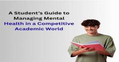 A Students Guide To Managing Mental Health