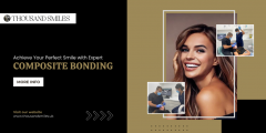 Achieve Your Perfect Smile With Expert Composite