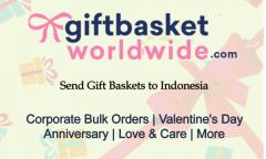 Gift Baskets To Indonesia - Delight Your Loved O