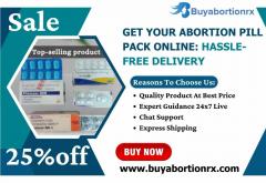 Get Your Abortion Pill Pack Online Hassle-Free D