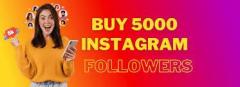 Buy 5000 Instagram Followers - 100 Organic
