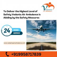 Choose Vedanta Air Ambulance In Kolkata With Ext