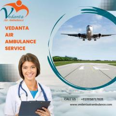 Use Top-Level Vedanta Air Ambulance In Ranchi Fo