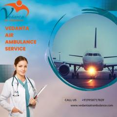 Vedanta Air Ambulance Service In India For Life-