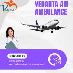 Get Life-Saving Vedanta Air Ambulance In Mumbai 