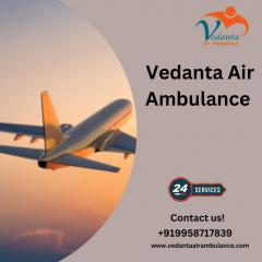 Get World-Class Vedanta Air Ambulance Service In