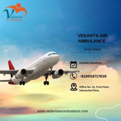 Avail Top-Class Vedanta Air Ambulance Service In