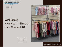 Wholesale Kidswear  Shop At Kidz Corner Uk
