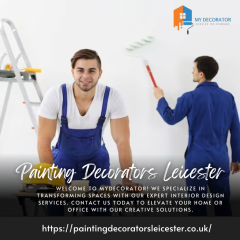 Find A Best Painting Decorator Leicester To Make