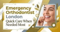 Emergency Orthodontist London Quick Care When Ne