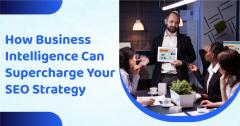 How Business Intelligence Can Supercharge Your S