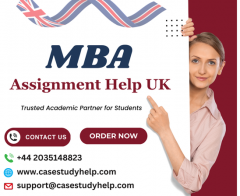 Get Uk Expert Mba Assignment Help At Casestudyhe