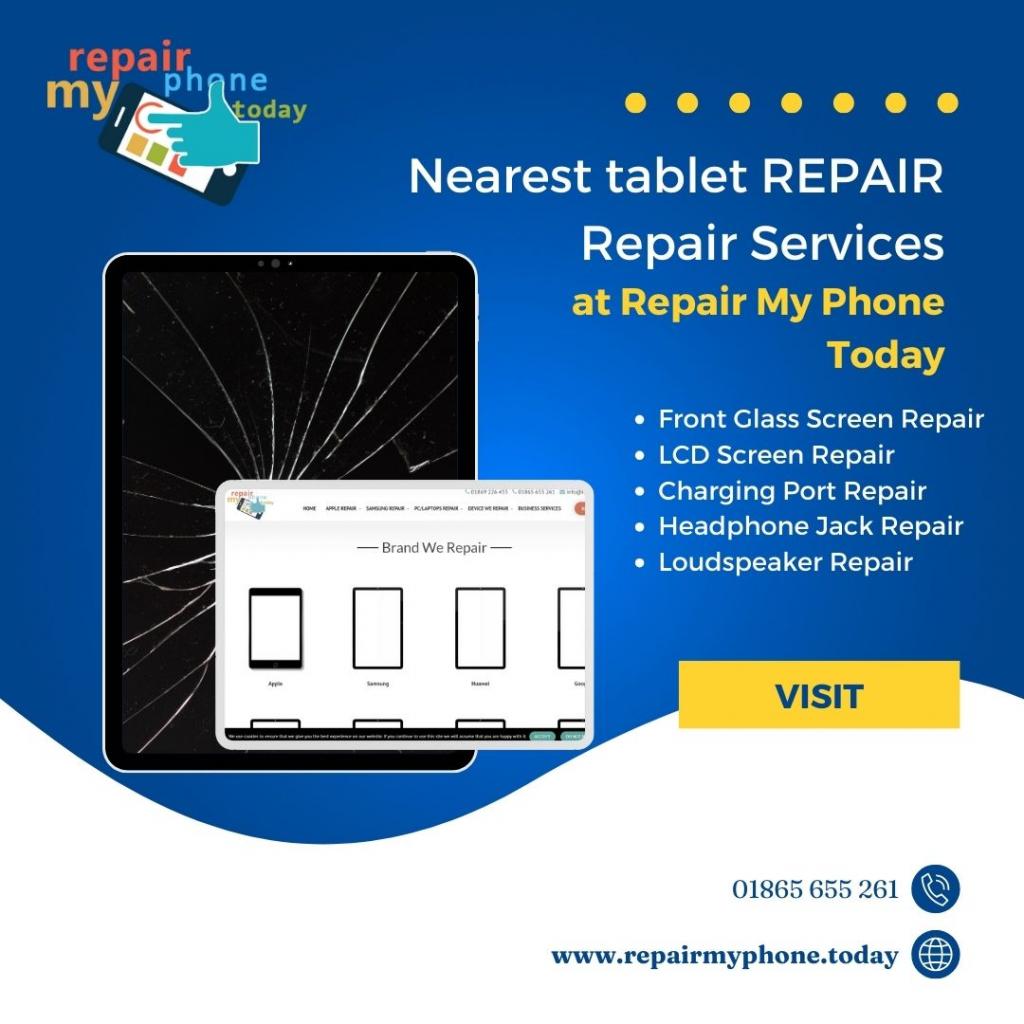 Nearest tablet REPAIR Repair Services in Oxford at Repair My Phone Tod 2 Image