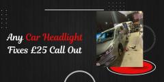 Any Car Headlight Fixes 25 Call Out