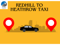 Get Redhill To Heathrow Taxi Service By Jewel Ca