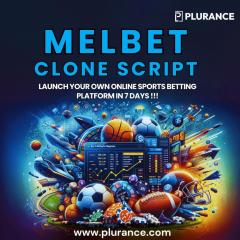 Build A Robust Betting Platform With Melbet Clon