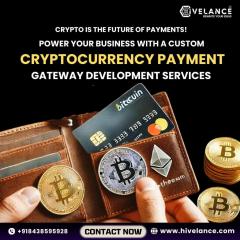 Cryptocurrency Payment Gateway Development Compa