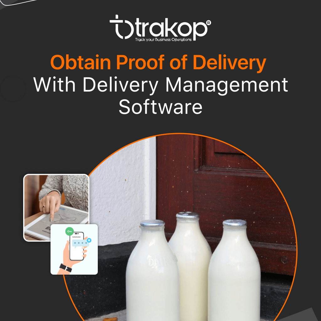 Obtain Proof of Delivery With Delivery Management Software 2 Image
