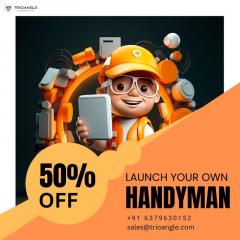 Launch Your Own Handyman Service With Our Script