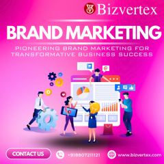 Pioneering Brand Marketing For Transformative Bu