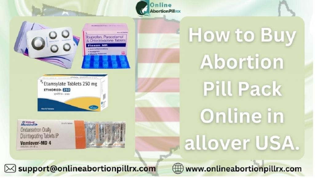 How to Buy Abortion Pill Pack Online in allover USA. 2 Image