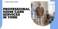 Professional Home Care Services In York