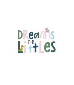 Dreams For Littles