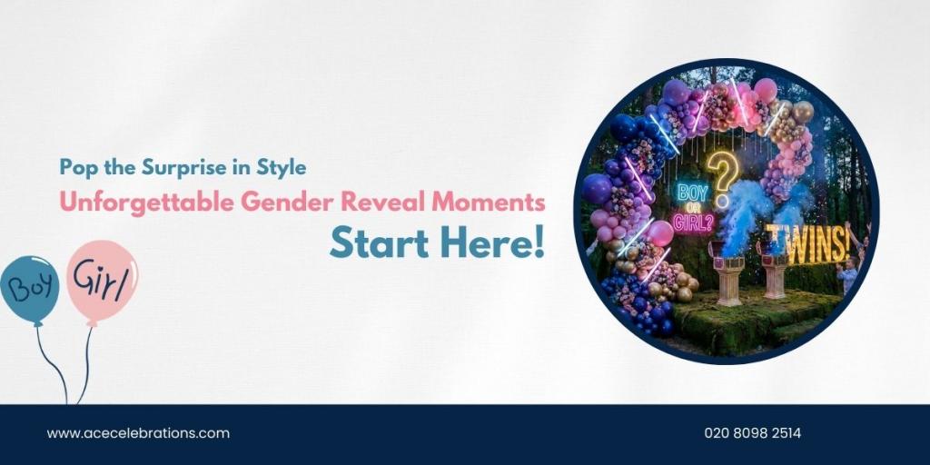 Pop the Surprise in Style  Unforgettable Gender Reveal Moments Start 2 Image