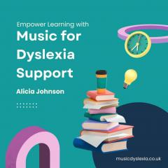 Empower Learning With Music For Dyslexia Support