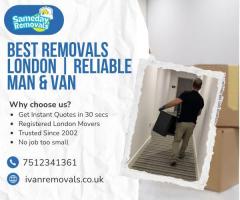 Best Removals London  Reliable Man & Van