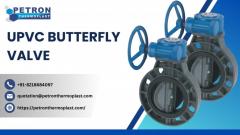 Upvc Butterfly Valve - Upgrade Your Flow Control